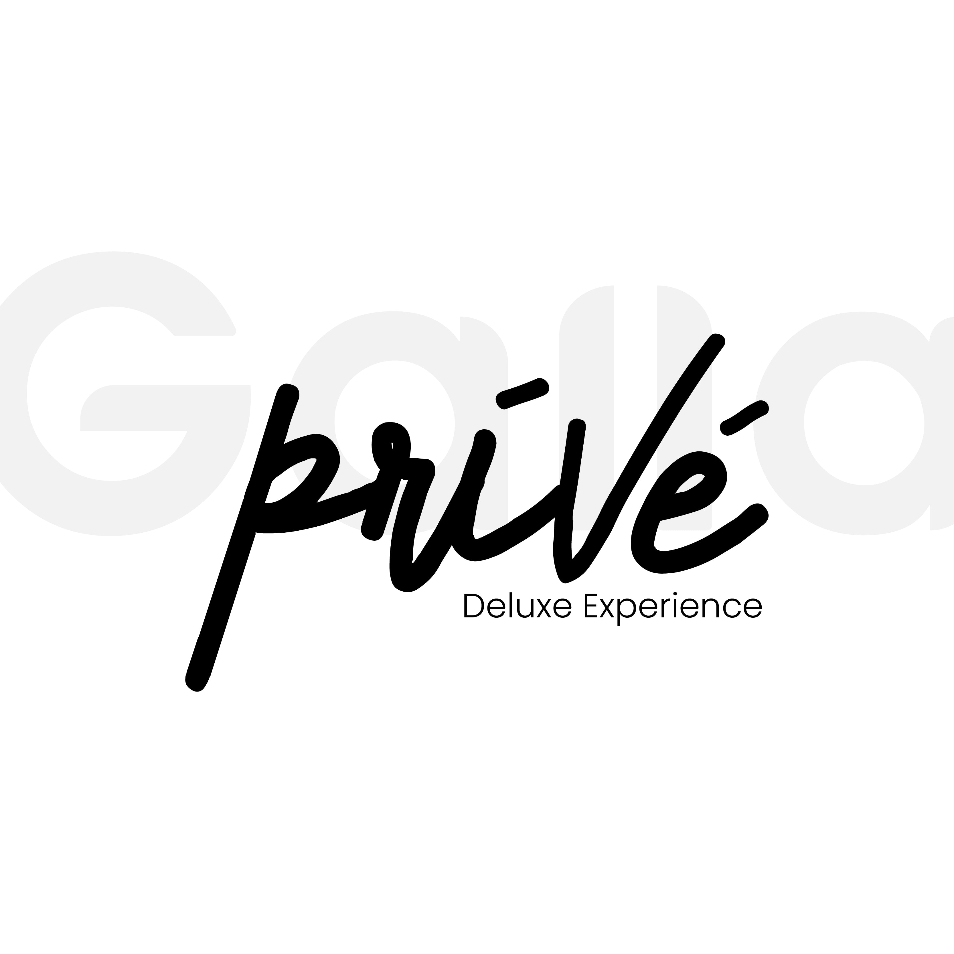 Privé Deluxe Experience