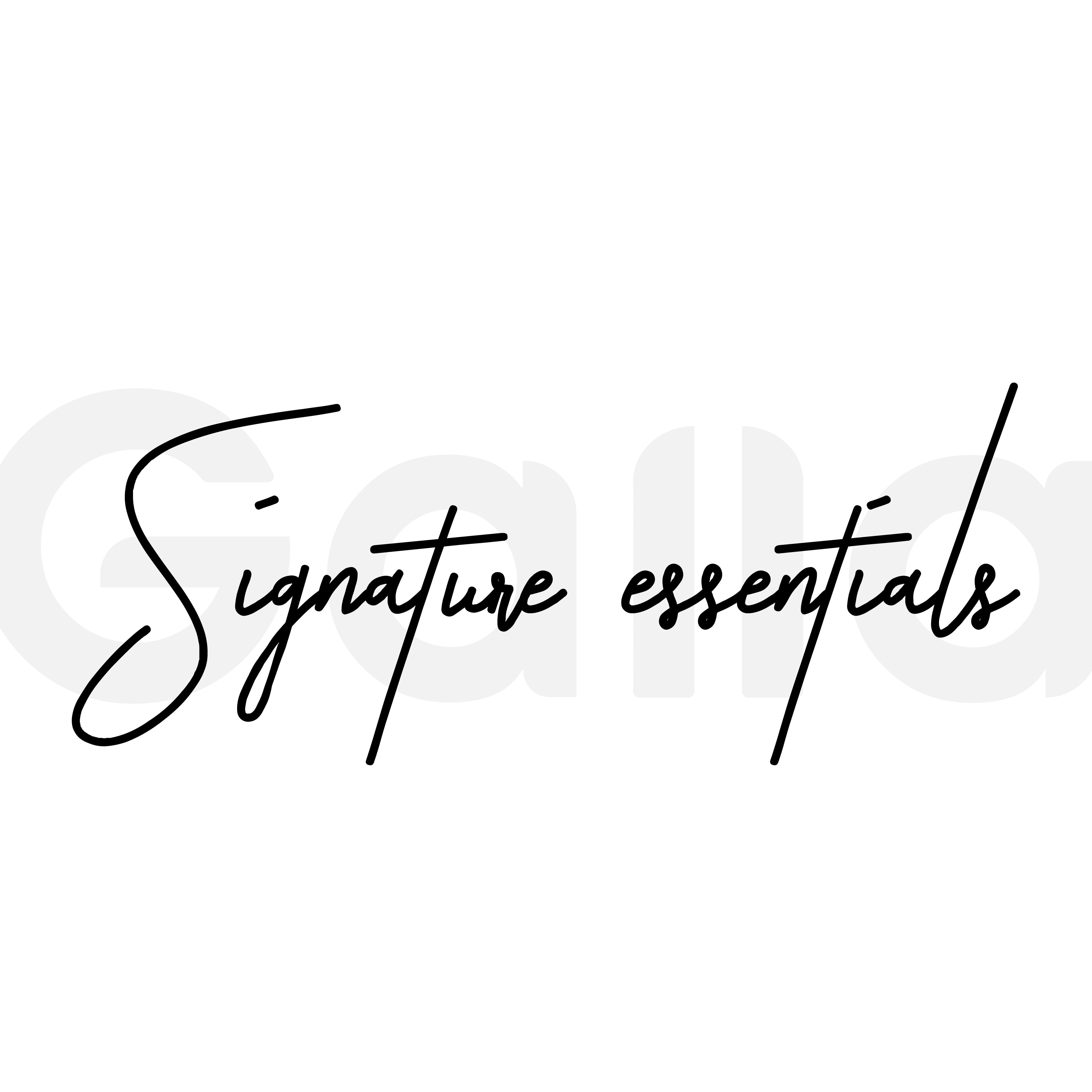 Signature Essentials